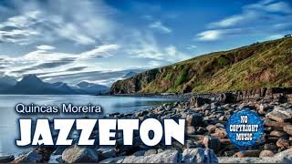Video thumbnail of "Quincas Moreira - Jazzeton"