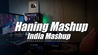 Mashup Haning x India Mashup ( DJ Topeng Remix ) class=