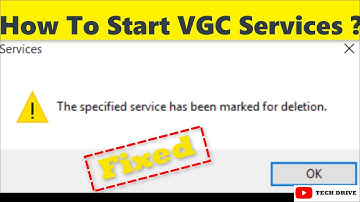 How To Fix "Specified Service Has Been Marked For Deletion"| How To Start/Enable/Resolve VGC Service