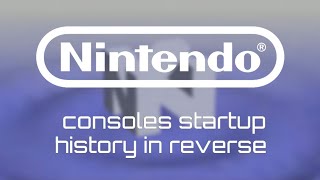 Nintendo consoles startup history in reverse