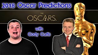 2018 Oscar Predictions with Cody Curtis