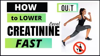 HOW TO LOWER YOUR  CREATININE LEVEL FAST | 8 TIPS TO LOWER YOUR CREATININE