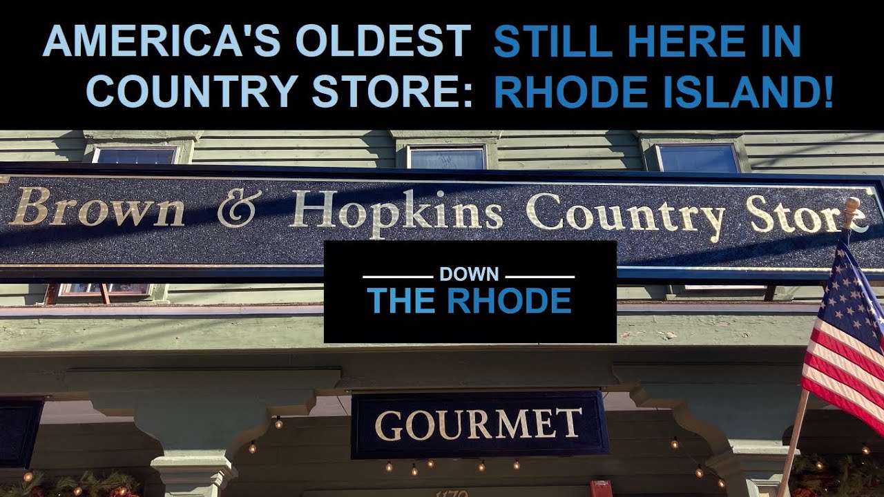 The First General Stores in America | Down the Rhode