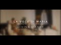 La Voce di Maria - Divina Madre (Autores: Roberta Torresi y Paolo Bisonni)
