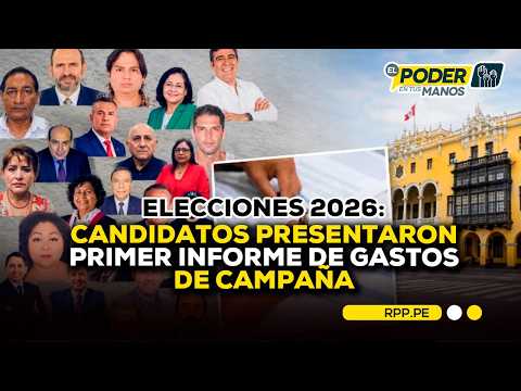 🗳️ 2026 Elections: These are the campaign expenses declared by the candidates for Lima