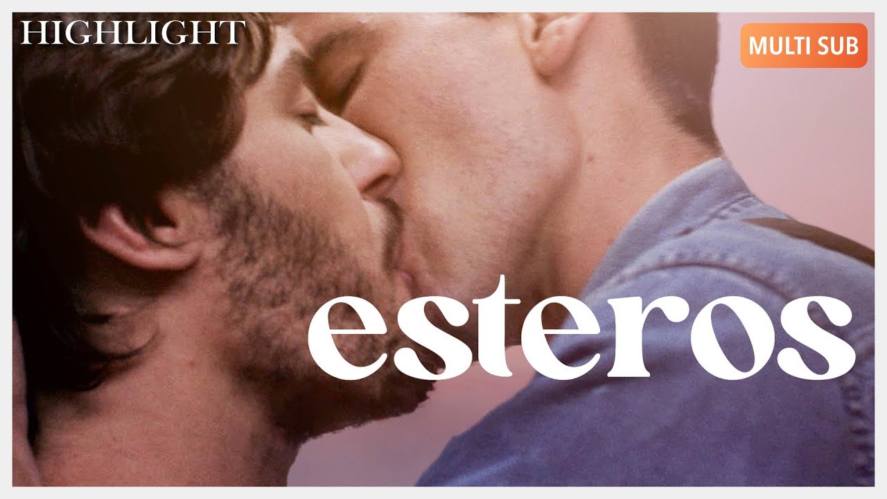 ENG SUB MULTI [Highlight] | Esteros | Gay Romance Film | Part 1