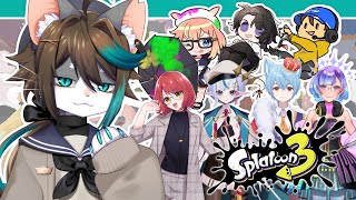 【スプラ3】初めての大人数スプラコラボ！【 Vtuber 】
