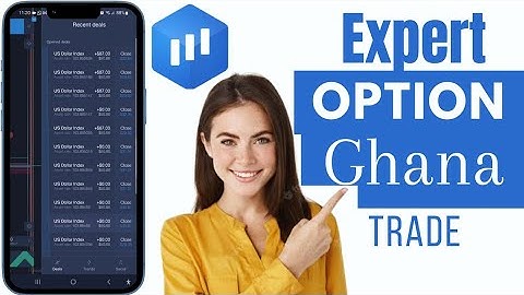 How To Trade On Expert Option For Beginners In Ghana | Trade On Expert Option For Beginners