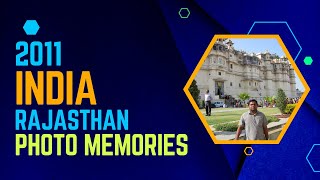 Rajasthan Royale: Majestic Experiences 🇮🇳| Decade Old Photographer’s Tale | December 2011