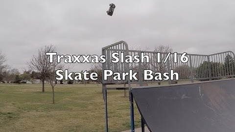 Slash Skate Park Bash 1/16 - R/C Arsenal