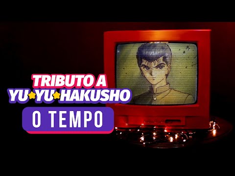 Yu Yu Hakusho: Confira a nova versão de “O Tempo”, tema do 1º encerramento  da série