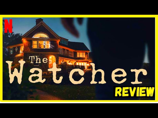 The Watcher (2022) – Review, Netflix Series