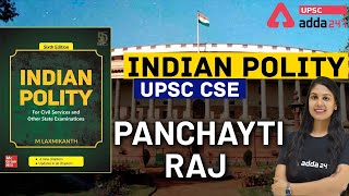 UPSC 2021 | Panchayti Raj Part-2 | Indian Polity For UPSC Preparation