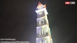 Jam Gadang Bukittinggi Di Malam Hari