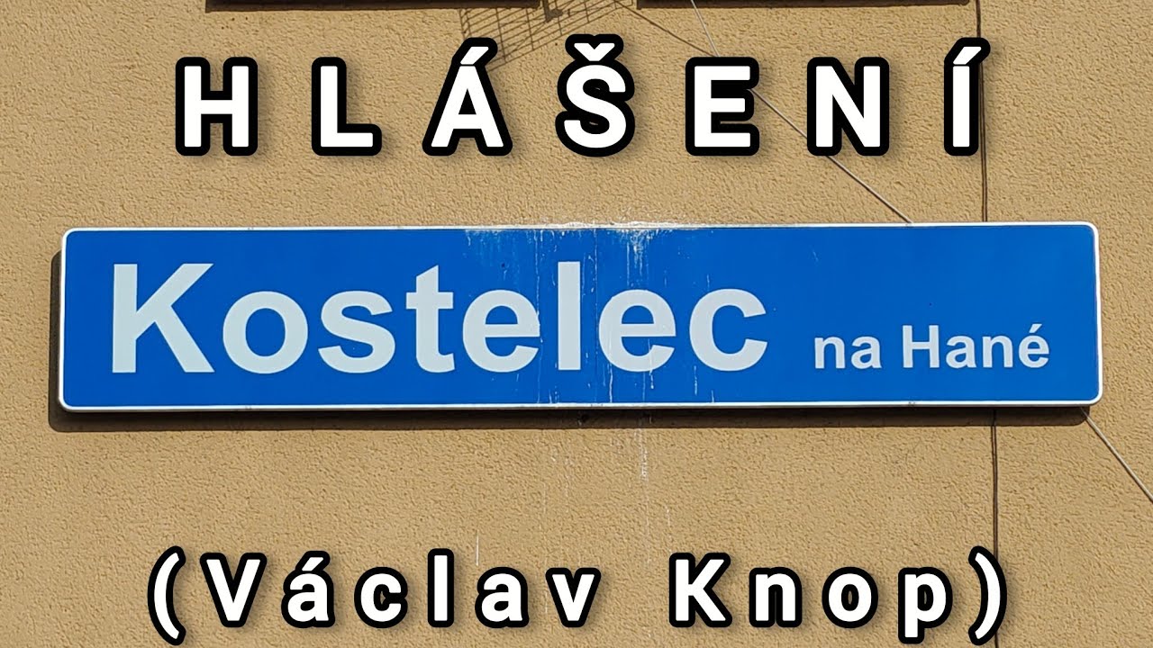 Hlášení - Kostelec na Hané [HIS]