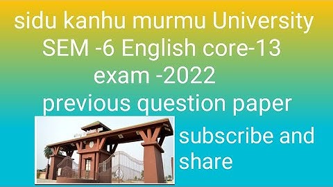 SKMU sem-6 English core-13 exam -2022 previous question paper