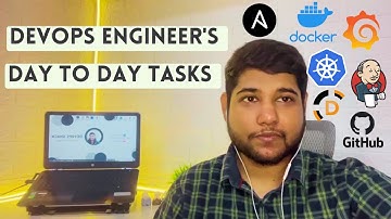 Daily Activities Of DevOps Engineer | Day To Day Tasks Of DevOps Engineer | DevOps Engineer