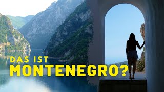 MONTENEGRO 🇲🇪 Highlights & unsere Tipps für den Süden Europas