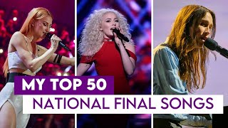 My Top 50 National Final Songs! 2020 Edition