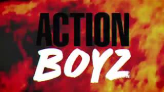 Action Boyz Podcast Intro Action Boyz Podcast Intro