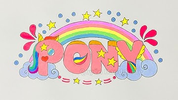 Nhịp điệu và sắc màu của chữ lớp 7 | Chữ cách điệu trong đời sống | Trang trí sắc màu của chữ Pony