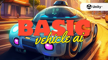 Basic Unity Vehicle AI using Ash Vehicle AI