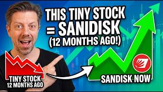 This Tiny Stock Looks Exactly Like SanDisk 12 Months Ago (40X Potential?)