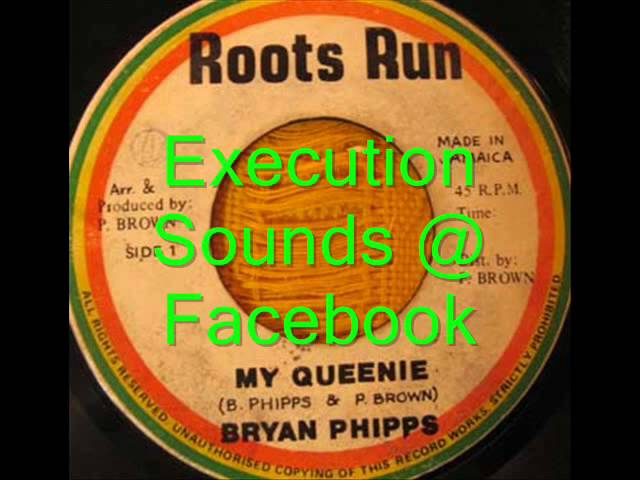 Watch Bryan Phipps - My Queenie on YouTube Watch Bryan Phipps - My Queenie on YouTube