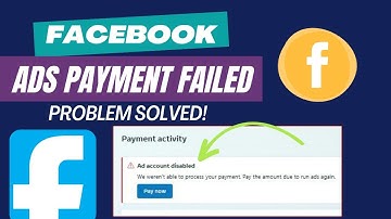 Facebook ads payment failed problem solved | Fix "We weren