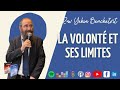 La volont et ses limites