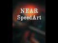 SpeedArt - Near (Близко)