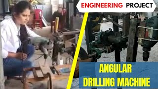 Angular Drilling Machine |  Low cost angular drilling machine |MECHANICAL PROJECT