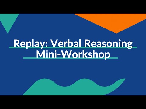 UCAT Mini-Workshop Replay: Verbal Reasoning Questions