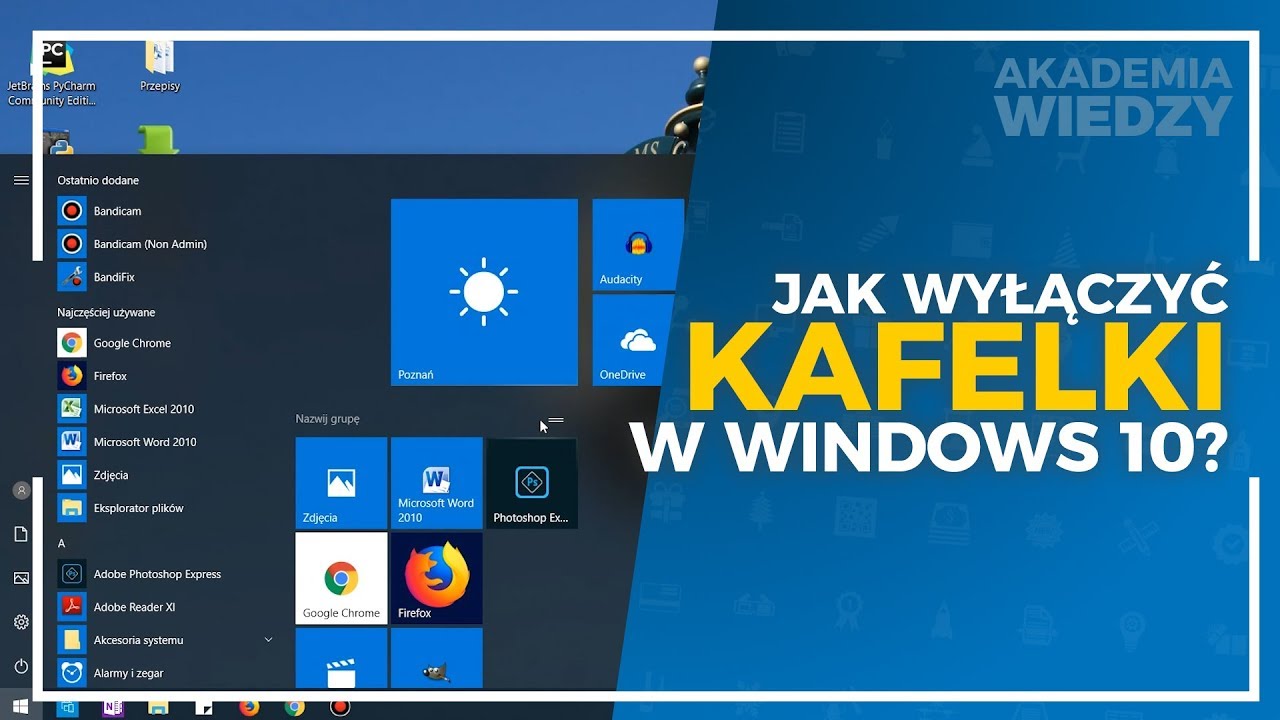Jak Wylaczyc Kafelki W Windows 10 Akademia Wiedzy Youtube Jak Wylaczyc Kafelki W Windows 10 Akademia Wiedzy Youtube