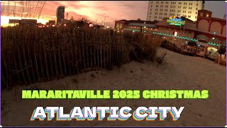 MARGARITAVILLE LANDSHARK CHRISTMAS 2025 ATLANTIC CITY SUNSET