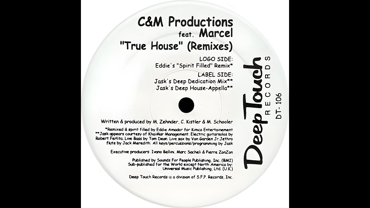C&M Productions Feat. Marcel - True House (Jask's Deep Dedication Mix) (2000)
