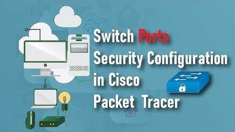 How to Configure Switch Port Security in Cisco Packet Tracer {Urdu/hindi}