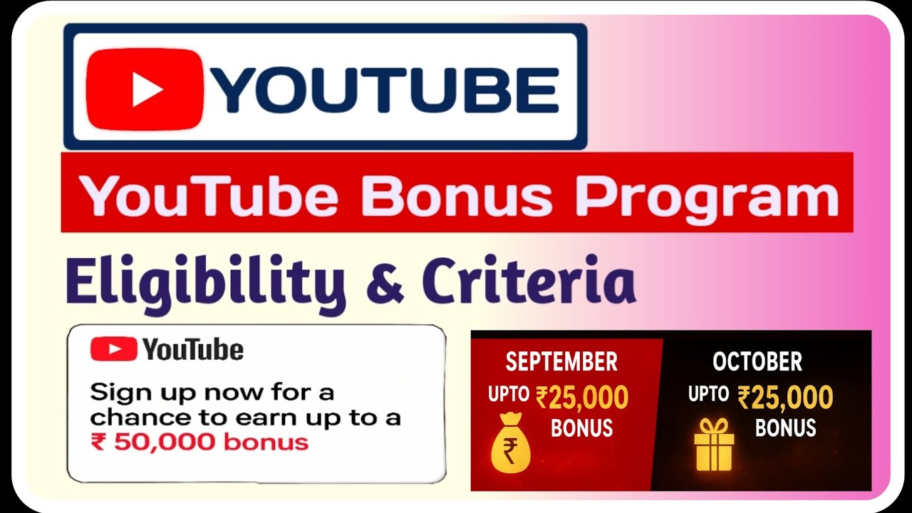 YouTube Bonus Program for Small Youtuber | YouTube Bonus Program ...