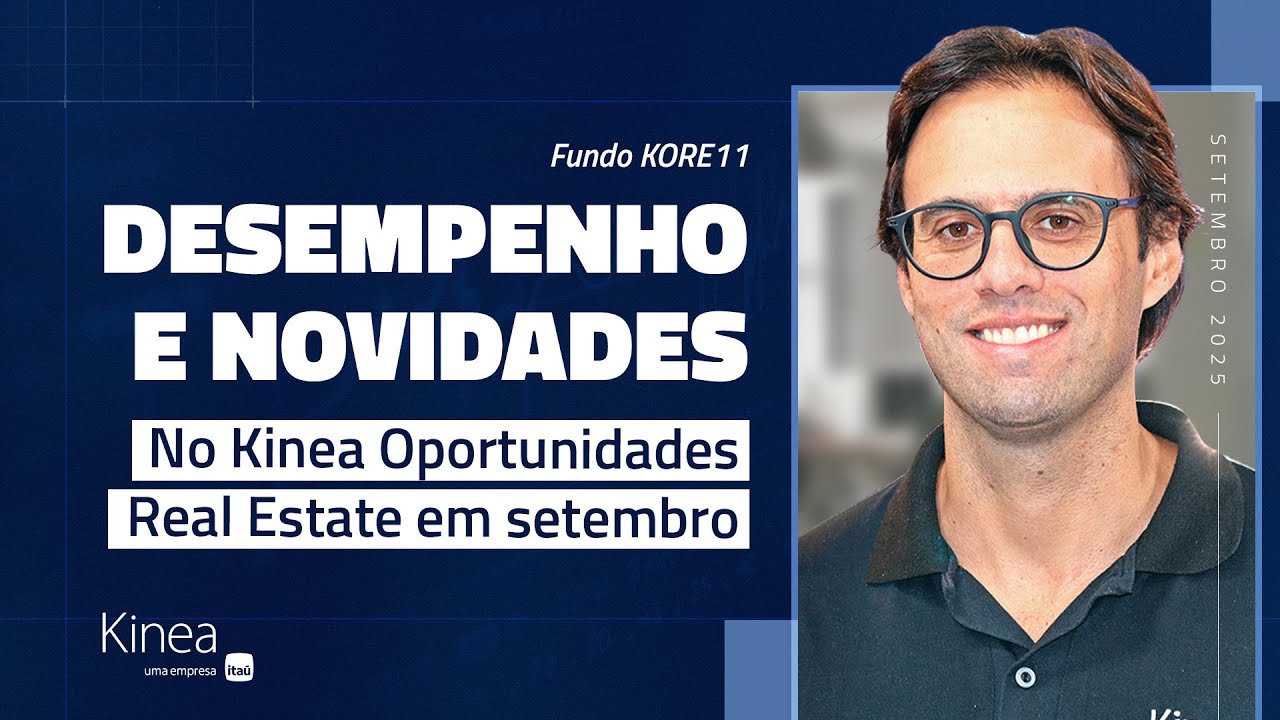 KORE11 - Resumo Mensal do Kinea Oportunidades em Real Estate ref. Setembro.25