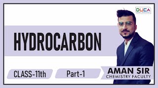 Hydrocarbon || Part-1 || Class11th || Chemistry || Duca India || By: Aman Sir