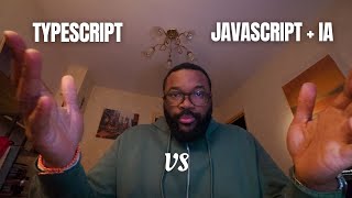 TypeScript VS JavaScript en 2025 : L'IA change TOUT (mon retour d'XP)