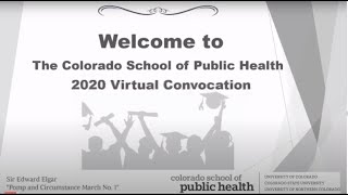 ColoradoSPH Virtual Convocation