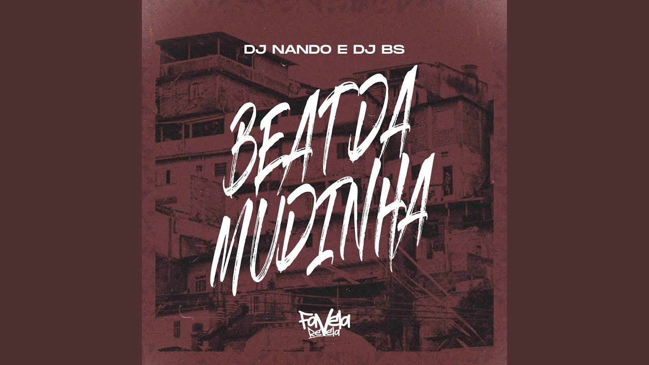 Watch Beat da Mudinha on YouTube Watch Beat da Mudinha on YouTube
