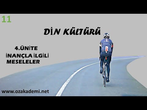 Din Kültürü ve Ahlak Bilgisi 11.Sınıf 4.Ünite İnançla İlgili Meseleler