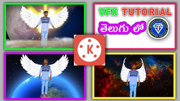 Kinemaster VFX Telugu Tutorials | Flying effect | how to make flying effect in kinemaster | wings