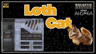 A look at the Galactic Archives | Loth cat - Is it worth it? screenshot 3