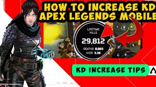 How To Improve Your KD Apex Legends mobile Improve Fast Tips And Tricks Apex Legends mobile