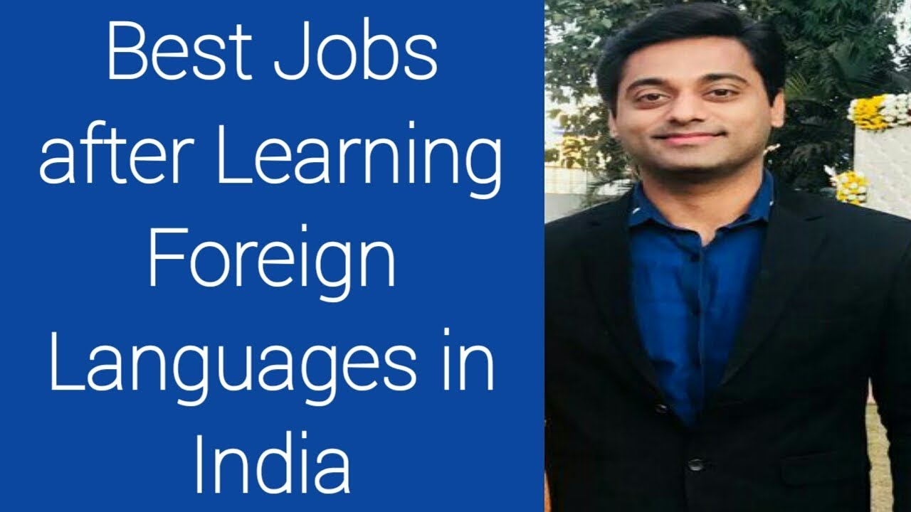 Jobs after learning Foreign languages. YouTube