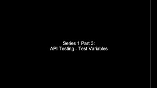 SOAPSonar Series 1 Part 3: API  Testing - Test Variables
