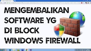 Mengaktifkan Software yang di Block firewall windows screenshot 3